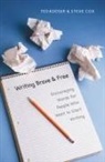 Steve Cox, Steve F Cox, t cox Kooser, Ted Kooser - Writing brave and free