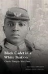 Brian Shellum, Brian G Shellum, Brian G. Shellum - Black cadet in a white bastion