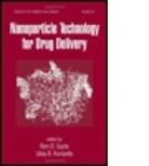 Ram B. Kompella Gupta, GUPTA RAM B KOMPELLA UDAY B, Ram B. Gupta, Gupta Ram B., Uday B. Kompella, Kompella Uday B... - Nanoparticle Technology for Drug Delivery