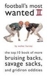 Floyd D. Conner, Floyd D. Harvey Conner, Walter Harvey, Walter J. Harvey - Football''s Most Wanted II