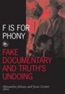 Alexandra Juhasz, Alexandra (EDT)/ Lerner Juhasz, Alexandra Juhasz Juhasz, Alexandra Juhasz Lerner Juhasz, Alexandra Lerner Juhasz, JUHASZ ALEXANDRA LERNER JESSE... - F Is for Phony