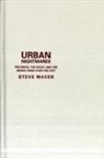 Steve Macek, Macek Steve - Urban Nightmares