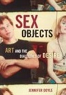 Jennifer Doyle, Doyle Jennifer - Sex Objects