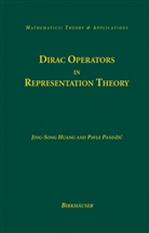 Jing-Son Huang, Jing-Song Huang, Huang Jing-Song, Pavle Pandzic, Pandzic Pavle - Dirac Operators in Representation Theory