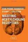 Jean-paul Changeux, Jean–paul Changeux, Jean-Pierre Changeux, Jean-Pierre Edelstein Changeux, Changeux.j-p+edelste, Je Changeuz... - Nicotinic acetylcholine receptors : from molecular biology to cognition