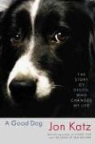 Jon Katz - A Good Dog