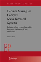 T. Flüeler, Thomas Flüeler - Decision Making for Complex Socio-Technical Systems