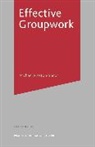 PRESTON SHOOT M, M Preston-Shoot, Michael Preston-Shoot - Effective Groupwork