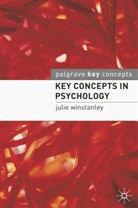 Julie Winstanley - Key Concepts in Psychology