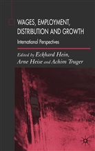 E. Hein, Eckhard Hein, Heise, A Heise, A. Heise, Arne Heise... - Wages, Employment, Distribution and Growth