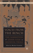 Goodich, M Goodich, M. Goodich, Michael Goodich - Voices From the Bench