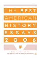 Professor of History Joyce (University of Appleby, Joyce Appleby, Organization of American Historians, Organizatio of American Historians, Organization of American Historians, Organization of American Historians - Best American History Essays