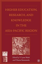 V. Lynn (University of New England Meek, Meek, V Meek, V. Meek, V. Lynn Meek, Suwanwela... - Higher Education, Research and Knowledge in the Asia-Pacific Region