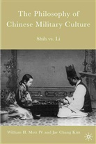 J Kim, J. Kim, Jae Chang Kim, Mott, W Mott, W. Mott... - Philosophy of Chinese Military Culture