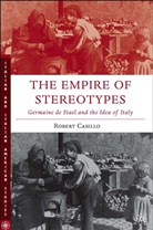 R Casillo, R. Casillo, Robert Casillo - Empire of Stereotypes
