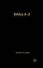 Jonathan Jacobs, Jonathan (Colgate University Jacobs, Na Na - Ethics A-Z