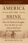 Richard Buel - America on the Brink
