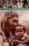 Donald L. Fixico, Donald Lee Fixico - Daily Life of Native Americans in the Twentieth Century