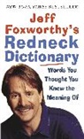 Fax Bahr, Jeff Foxworthy, Layron DeJarnette - Jeff Foxworthy's Redneck Dictionary