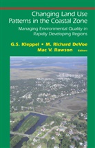 M. Richard DeVoe, Richard DeVoe, G. S. Kleppel, Mac V. Rawson, Richard DeVoe, M Richard DeVoe... - Changing Land Use Patterns in the Coastal Zone