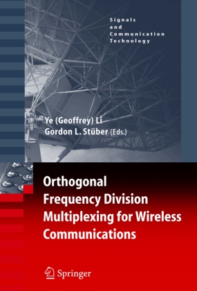Y Geoffrey Li, Ye Geoffrey Li,  L Stuber,  L Stuber, Ye Li, Ye Geoffrey Li... - Orthogonal Frequency Division Multiplexing for Wireless Communications