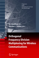 Y Geoffrey Li, Ye Geoffrey Li, L Stuber, L Stuber, Ye Li, Ye Geoffrey Li... - Orthogonal Frequency Division Multiplexing for Wireless Communications