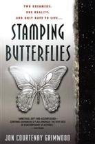 Jon Courtenay Grimwood - Stamping Butterflies