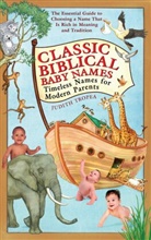 Judith Tropea - Classic Biblical Baby Names