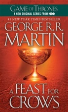 George R Martin, George R R Martin, George R. R. Martin - A Feast for Crows