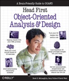 McLaughli, Brett Mclaughlin, Brett D. McLaughlin, David McLaughlin, Pollic, Gary Pollice... - Head first object oriented analysis