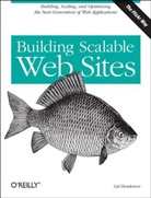 Cal Henderson, Carl Henderson - Building Scalable Web Sites