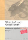 Wirtschaft und Gesellschaft - KV Profil B: Lösungen