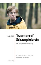 Ulrike Boldt - Traumberuf Schauspieler:in