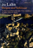 Michael Losse - Die Lahn, Burgen und Schlösser