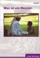 Ramtha - Was ist ein Meister