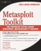 James Foster, David Maynor, David (Senior Researcher Maynor, David/ Mookhey Maynor, K. K. Mookhey - Metasploit Toolkit