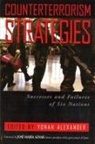 Yonah Alexander, Jose Maria Aznar, José María Aznar, Yonah Alexander - Counterterrorism Strategies