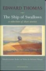 Edward Thomas, Jeremy Hooker - Ship of Swallows