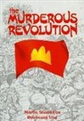 Ung Bunhaeng, Martin Stuart Fox, Martin Stuart Fox, Martin Stuart-Fox, Bunhaeng Ung, Bunhaeng/ Fox Ung... - The Murderous Revolution