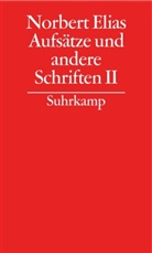Norbert Elias - Gesammelte Schriften - 15: Aufsätze und andere Schriften. Tl.2