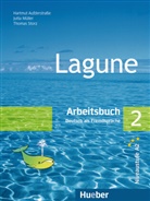 Aufderstrass, Hartmu Aufderstrasse, Hartmut Aufderstraße, Mülle, Jutt Müller, Jutta Müller... - Lagune - Deutsch als Fremdsprache - 2: Arbeitsbuch