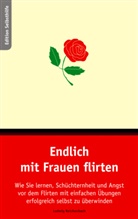 Ludwig Reichenbach - Endlich mit Frauen flirten