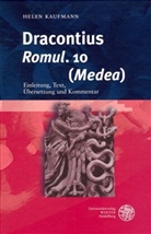 Helen Kaufmann - Dracontius, Romul. 10 (Medea)