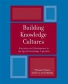 Tina Besley, Besley Tina, Michael Peters, Michael A. Peters, Michael A. Besley Peters, Michael A./ Besley Peters - Building Knowledge Cultures