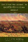 Eric Van Young, Eric van Young - Hacienda and Market in Eighteenth-Century Mexico