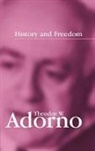 Theodor W. Adorno, Theodor W. (Frankfurt School) Adorno, Theodor Wiesengrund Adorno, Tw Adorno, Rodney Livingstone, Rolf Tiedemann... - History and Freedom - Lectures 1964-1965