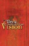 Beck, Ulrich Beck, Ulrich (Ludwig-Maximilian University in Munich) Beck, Ciaran Cronin - Cosmopolitan Vision