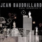 J Baudrillard, Jean Baudrillard, Jean (Formerly at the University if Nanterre) Baudrillard, Baudrillard Jean - Cool Memories