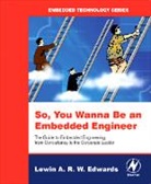 Lewin Edwards, Lewin (Digi-Frame Inc. Edwards, Lewin a. R. W. Edwards, Edwards Lewin - So You Wanna Be an Embedded Engineer