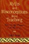 Vicki Snider, Vicki E. Snider, Snider Vicki - Myths and Misconceptions About Teaching